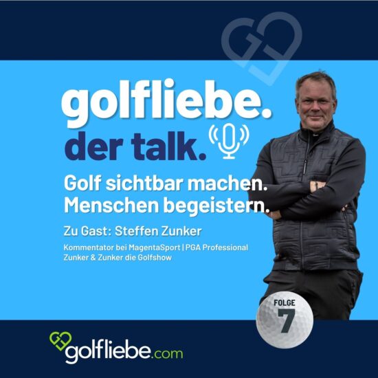 Steffen Zunker zu Gast im Podcast bei golfliebe. der talk