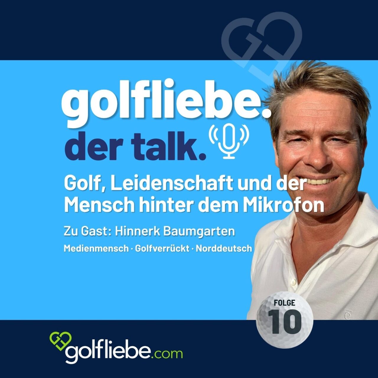 Hinnerk Baumgarten im Podcast bei golfliebe. der talk 3
